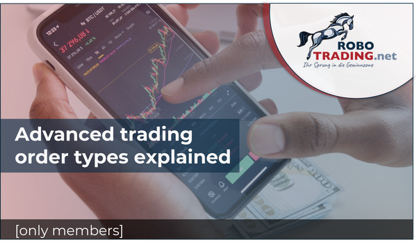 Advanced trading order types -A practical explanation.